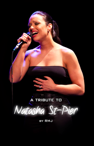 A tribute to Natasha St-Pier by RMJ